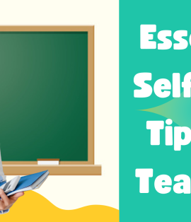 5 Essential Self-Care Tips for Teachers/Tutors