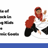 The Role of Feedback in Helping Kids Achieve Academic Goals